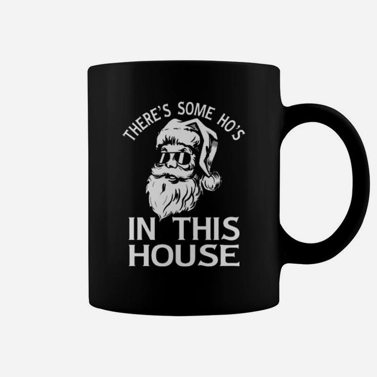 Santa There's Some Ho's In This House Coffee Mug