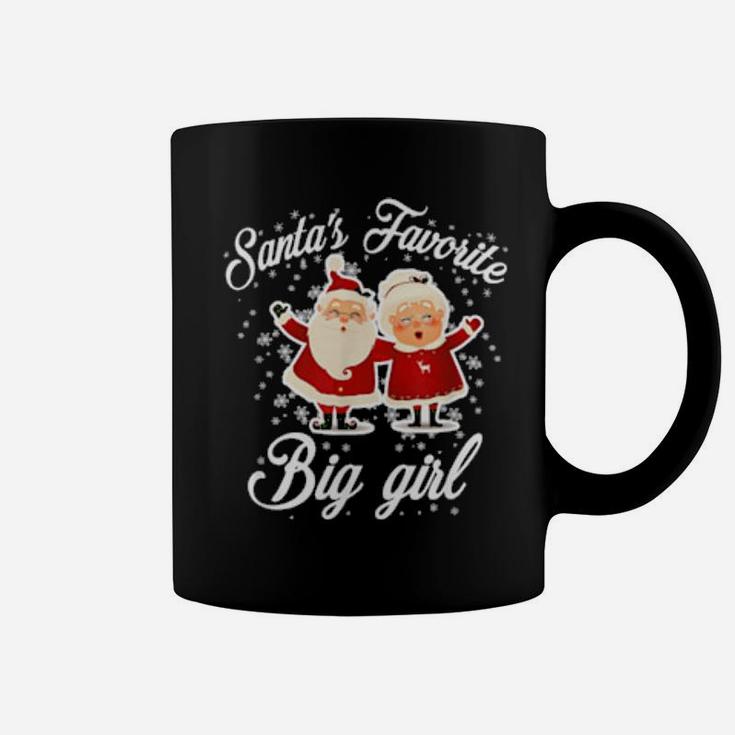 Santa's Favorite Big Girl Coffee Mug
