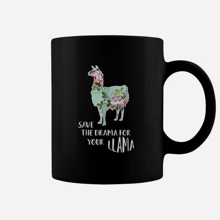 Save The Drama For Your Llama Coffee Mug