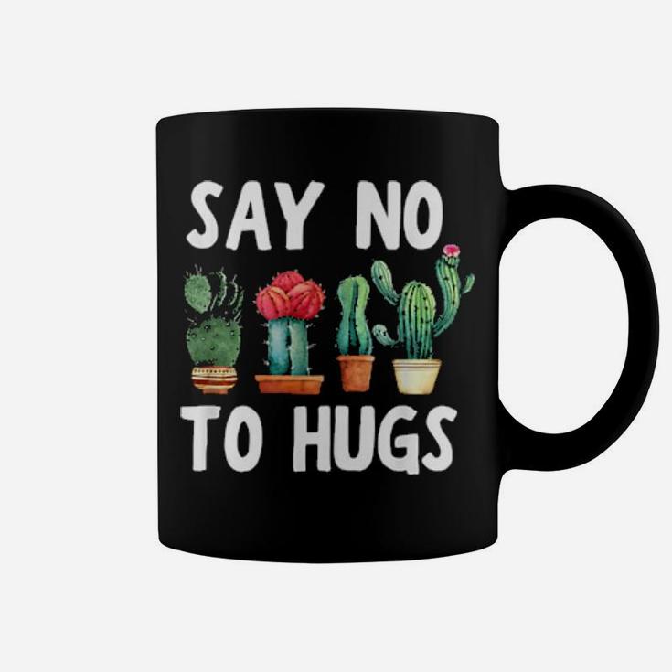 Say No To Hugs Coffee Mug
