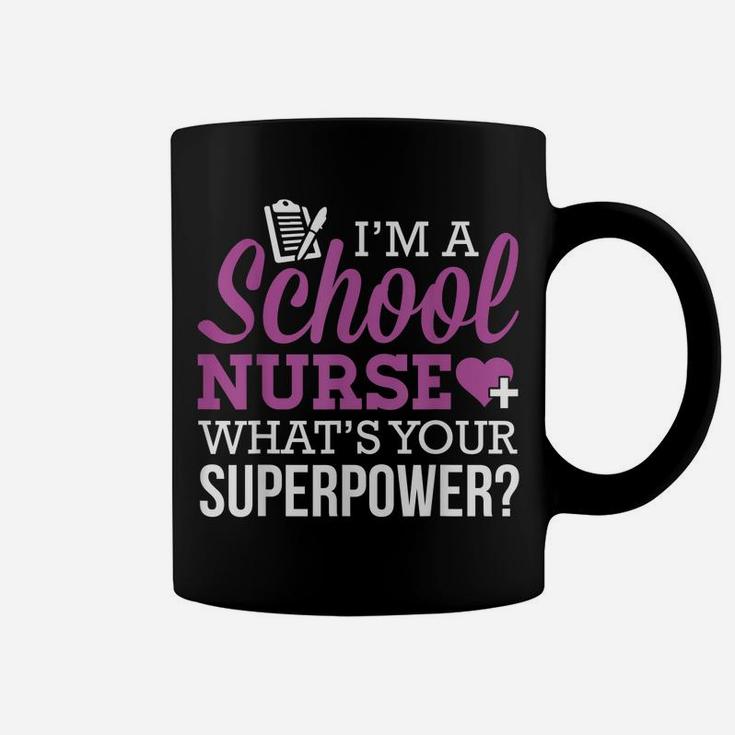 School Nurse - Superpower Coffee Mug