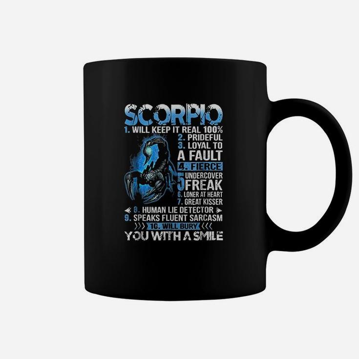 Scorpio Will Keep It Real Prideful Scorpio Zodiac Coffee Mug