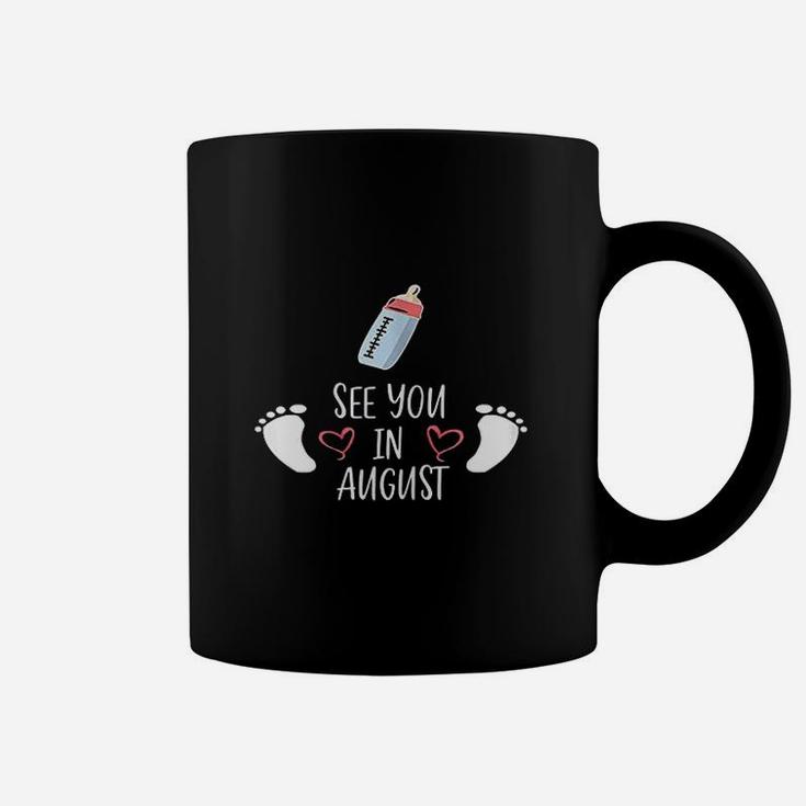 See You In August Coffee Mug