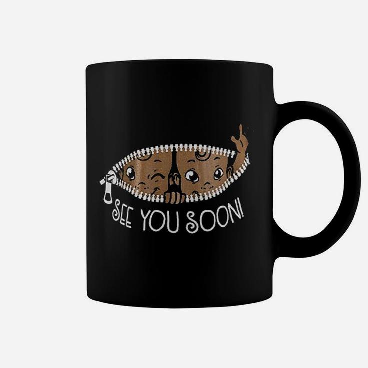 See You Soon Coffee Mug