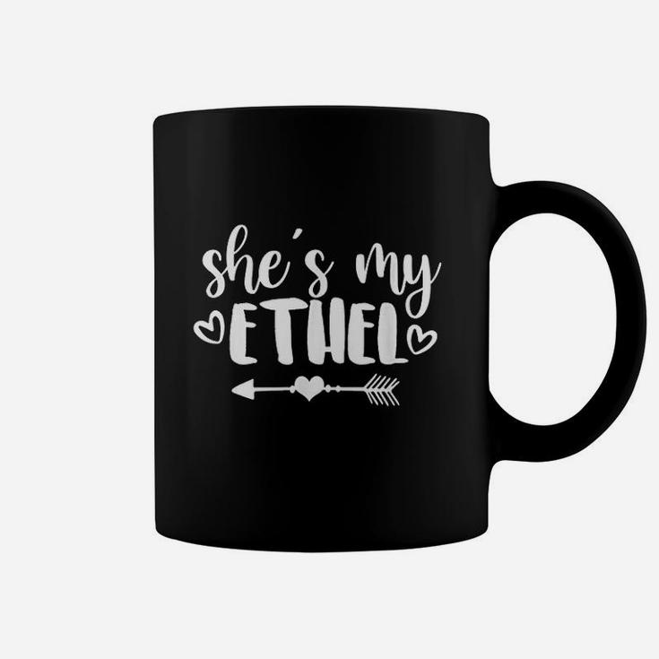 She Is My Ethel Besties Best Friend Bff Matching Outfits Coffee Mug