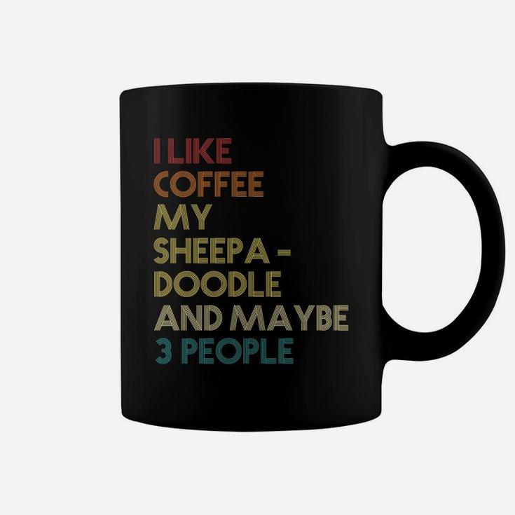 Sheepadoodle Dog Owner Coffee Lover Quote Vintage Retro Coffee Mug