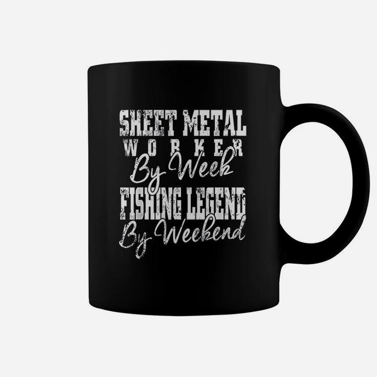 Sheet Metal Worker By Week Fishing Legend By Weekend Coffee Mug