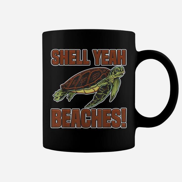 Shell Yeah Cute Turtle Lover Gift Marine Animal Tortoise Sea Coffee Mug
