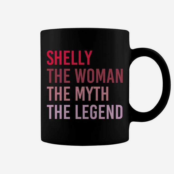 Shelly The Woman Myth Legend Personalized Name Birthday Gift Coffee Mug
