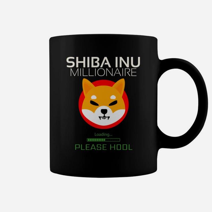 Shiba Coin Shiba Inu Token Millionaire Loading Please Hodl Coffee Mug
