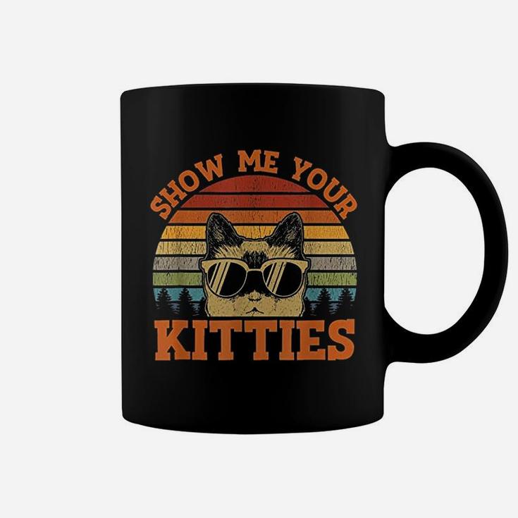 Show Me Your Kitties Funny Cat Lover Vintage Retro Sunset Coffee Mug