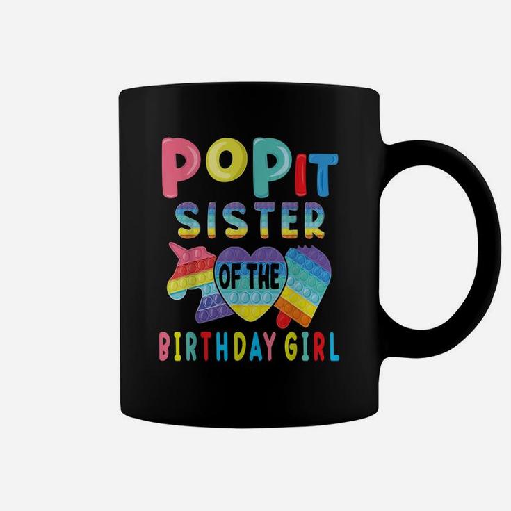 Sister Of The Birthday Girl Pop It Unicorn Birthday Kids Coffee Mug