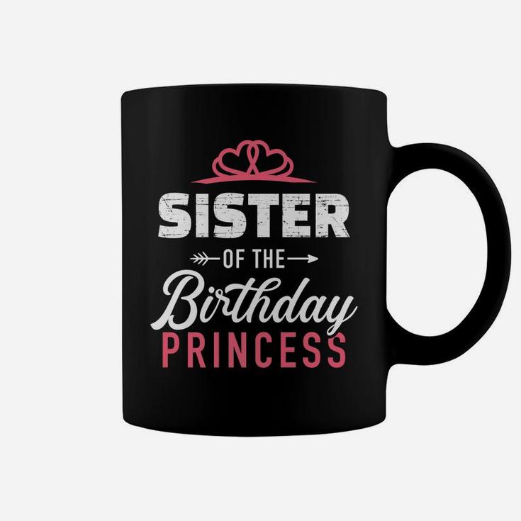 Sister Of The Birthday Princess Girl Matching Family Coffee Mug