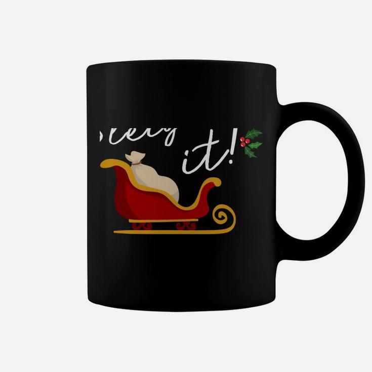 Sleighin It Funny Christmas Pun Sleighing Santa Sleigh Xmas Coffee Mug