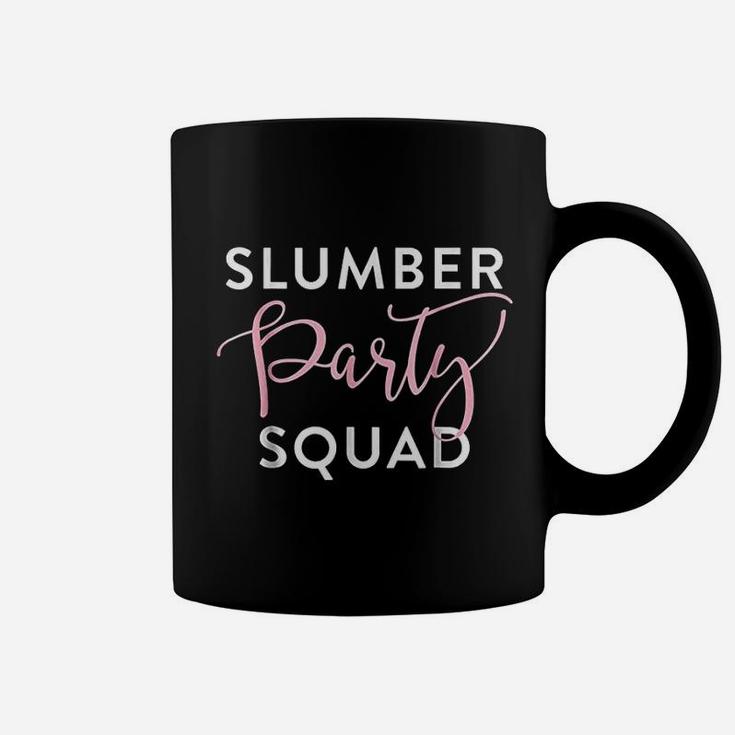 Slumber Party Squad Coffee Mug