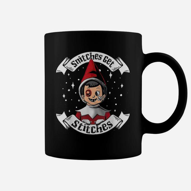 Snitches Get Stitches Elf Xmas Funny Snitches Get Stitches Coffee Mug