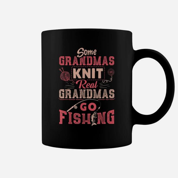 Some Grandmas Knit Real Grandmas Go Fishing Gift Coffee Mug