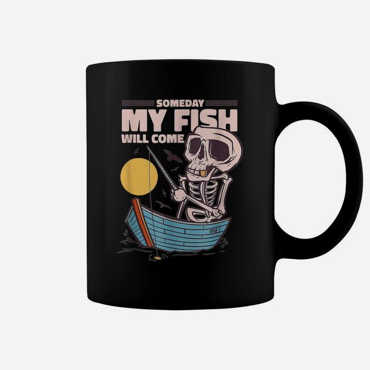 Someday Fish Will Come Design Tee Coffee Mug