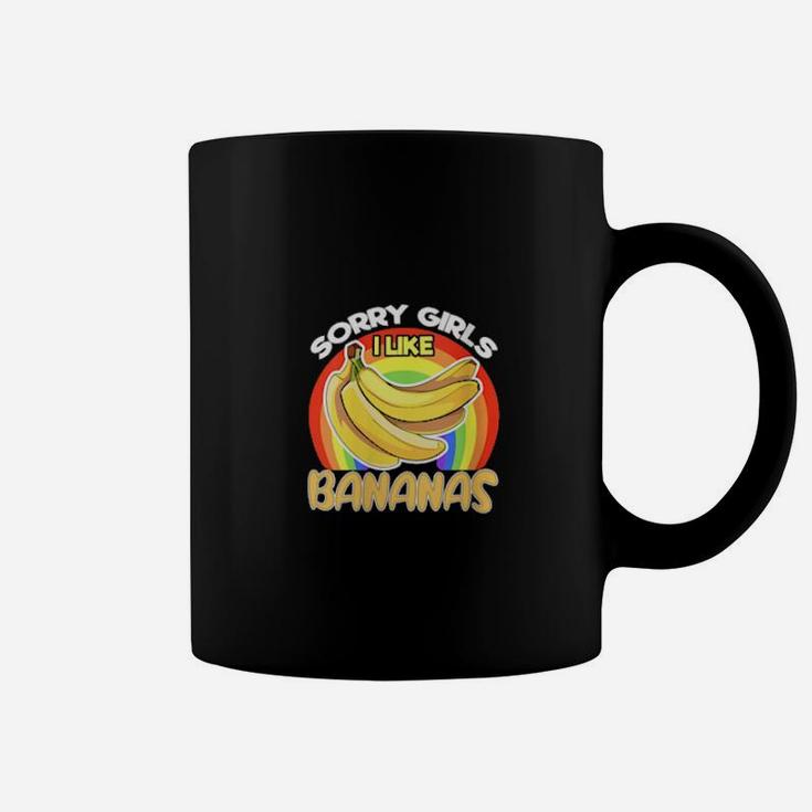 Sorry Girls I Like Bananas Gender Equality Pride Coffee Mug