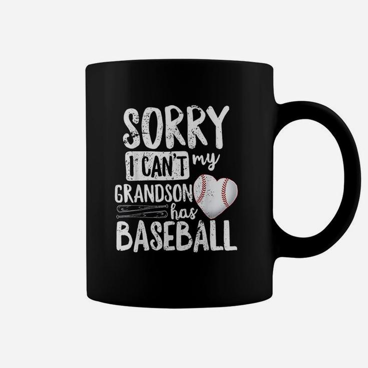 Sorry I Cant My Grandson Has Baseball Coffee Mug