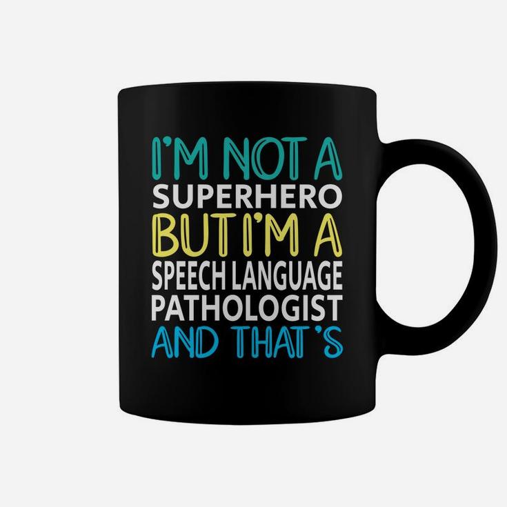 Speech Language Pathologist Superhero Slp Speech Therapy Sweatshirt Coffee Mug