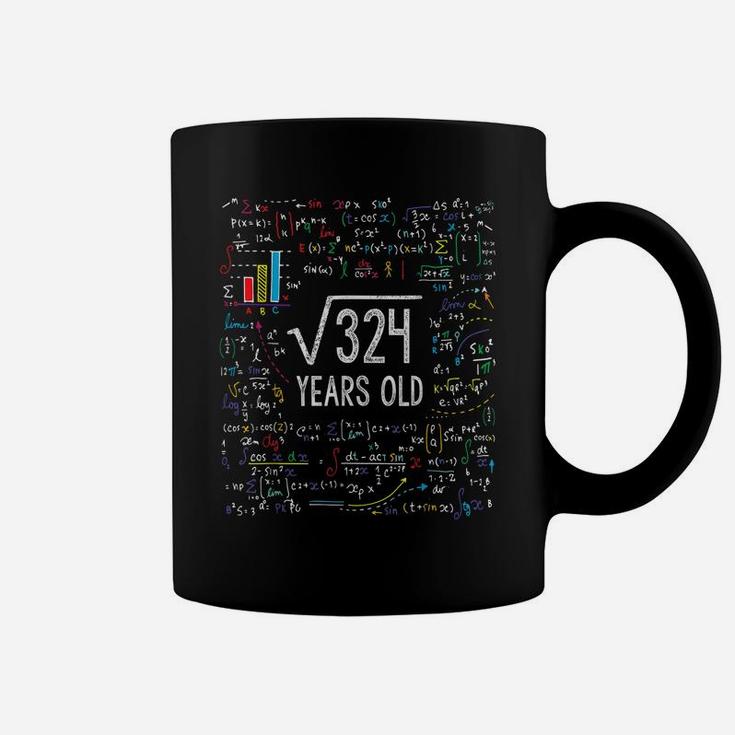 Square Root Of 324 18Th Birthday 18 Year Old Gifts Math Bday Coffee Mug