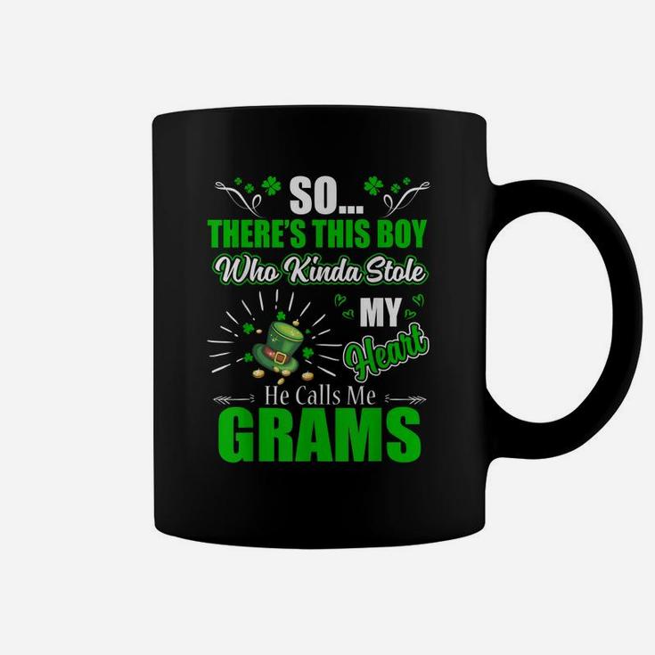 St Patrick Day Who Kinda Stole My Heart Calls Me Grams Coffee Mug