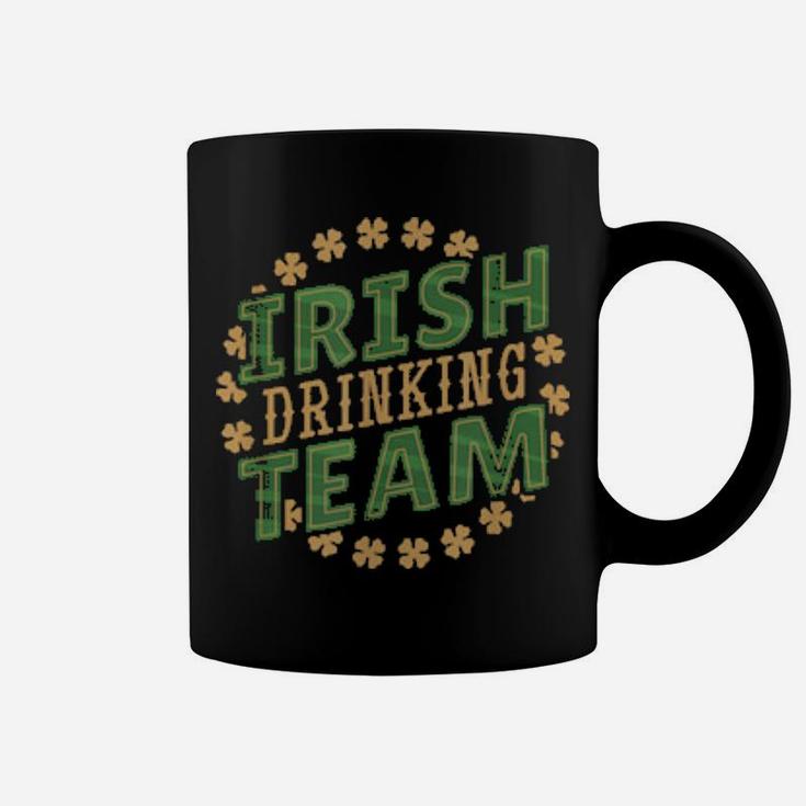 St Patrick's Day Irish Drinking Team Party Celebration Coffee Mug