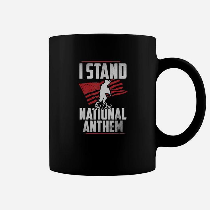Stand For The National Anthem Army Soldier Patriotic Support Coffee Mug