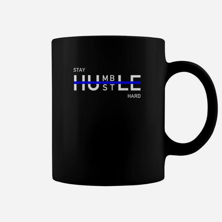 Stay Humble Hustle Hard Entrepreneur Coffee Mug