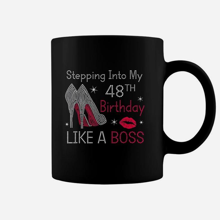 Stepping Into My 48Th Birthday Like A Boss Funny Coffee Mug