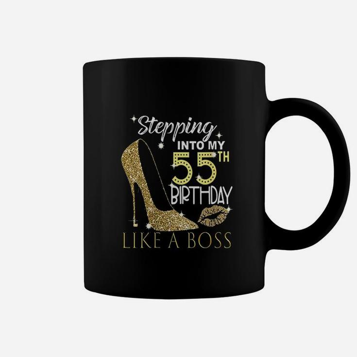 Stepping Into My 55Th Birthday Like A Boss Coffee Mug