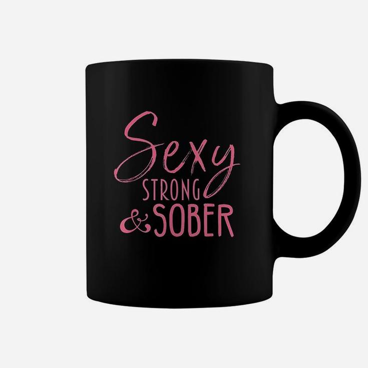 Strong And Sober Sobriety Coffee Mug