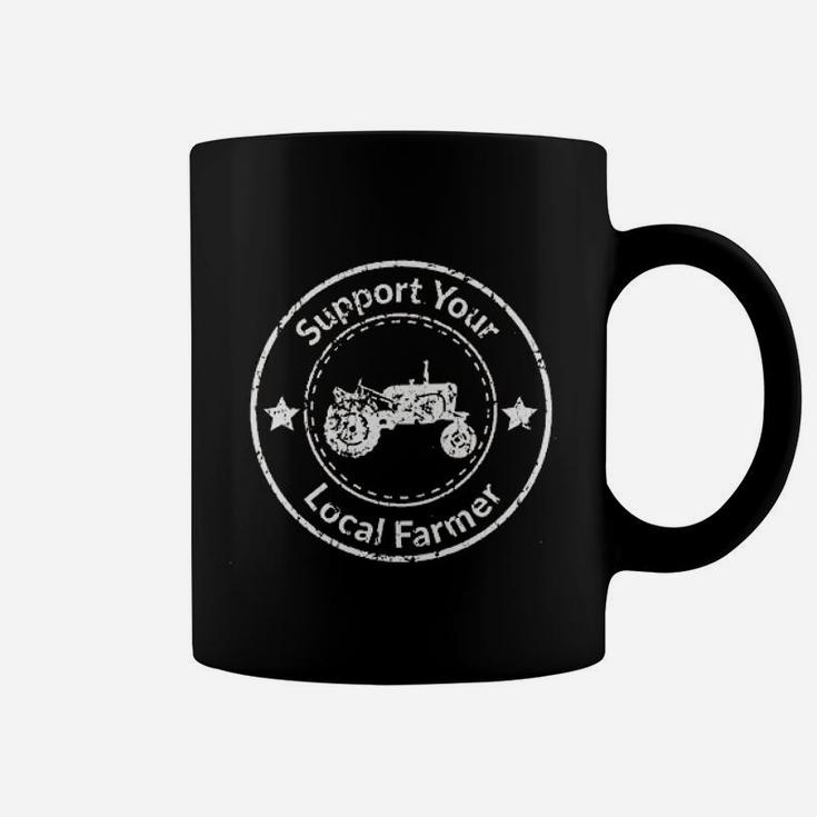 Support Your Local Farmer Coffee Mug