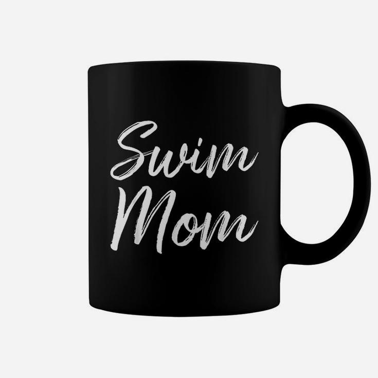 Swim Mom Swimming Coffee Mug