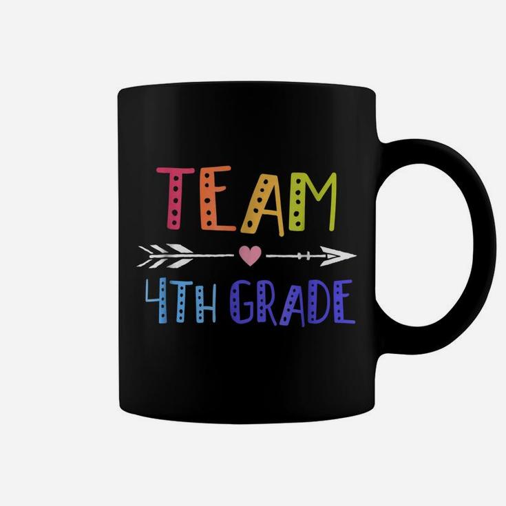 Team 4Th Fourth Grade Teacher  1St Day Of School Coffee Mug