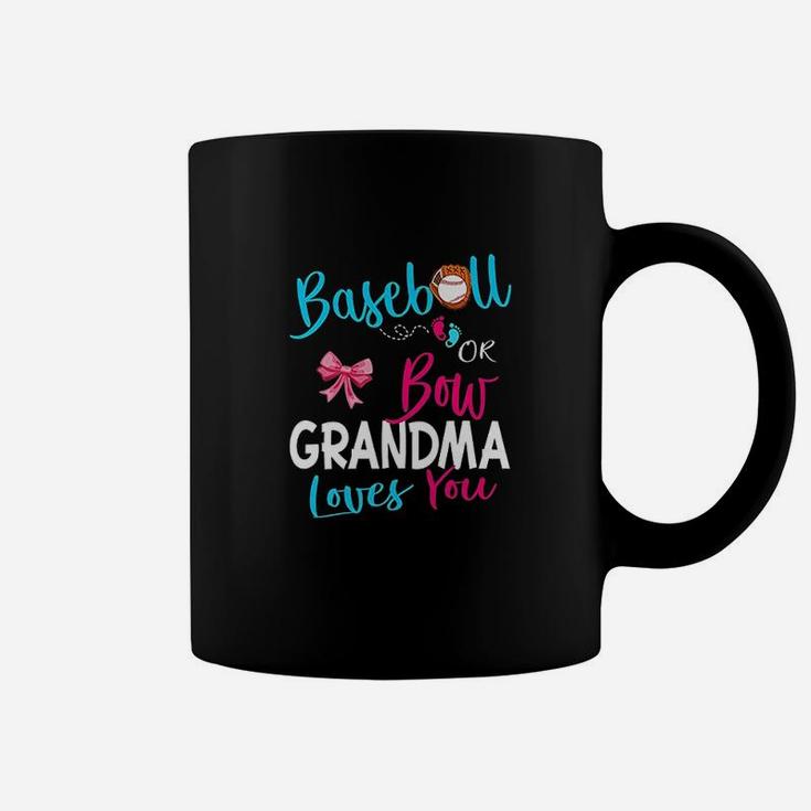 Team Baseball Or Bow Grandma Loves You Coffee Mug