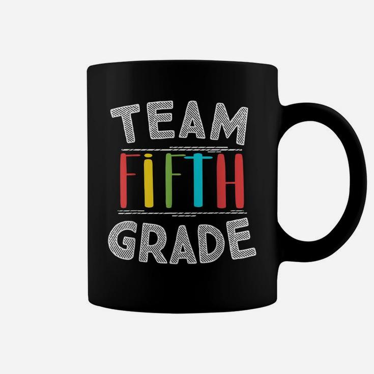 Team Fifth Grade Teacher Gifts 5Th Grade Back To School Coffee Mug