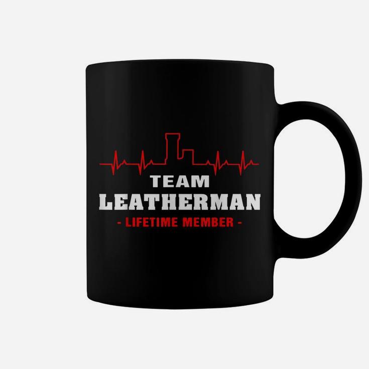 Team Leatherman Lifetime Member Proud Family Surname Coffee Mug