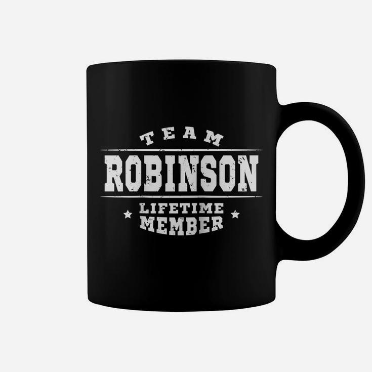 Team Robinson Lifetime Member - Proud Family Name Surname Raglan Baseball Tee Coffee Mug