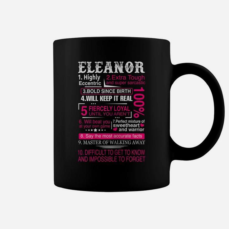 Ten Facts About Women Name Is Eleanor Gift First Name Coffee Mug