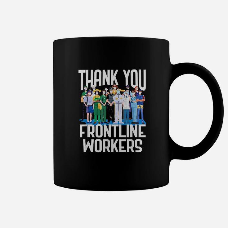 Thank You Frontline Workers  Essential Workers Coffee Mug