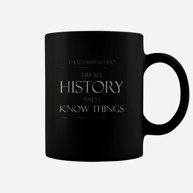That's What I Do I Read History Coffee Mug