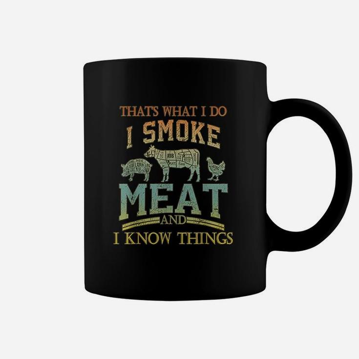 Thats What I Do I Smok Meat I Know Things Funny Vintage Coffee Mug