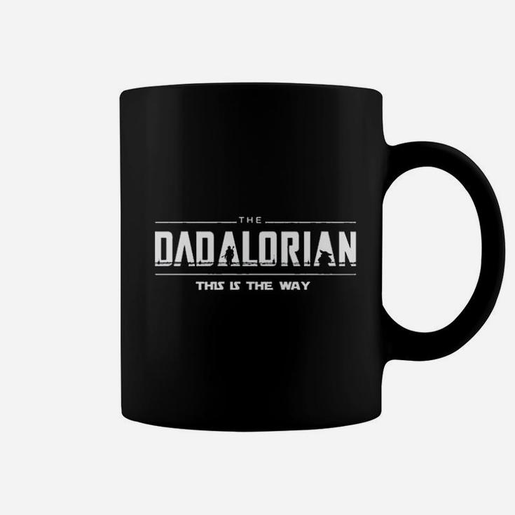 The Dadalorian This Is The Way Coffee Mug