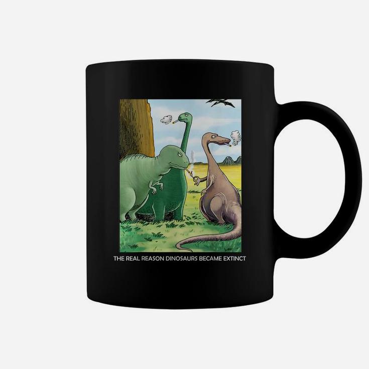 The Real Reason Dinosaurs Became Extinct Coffee Mug