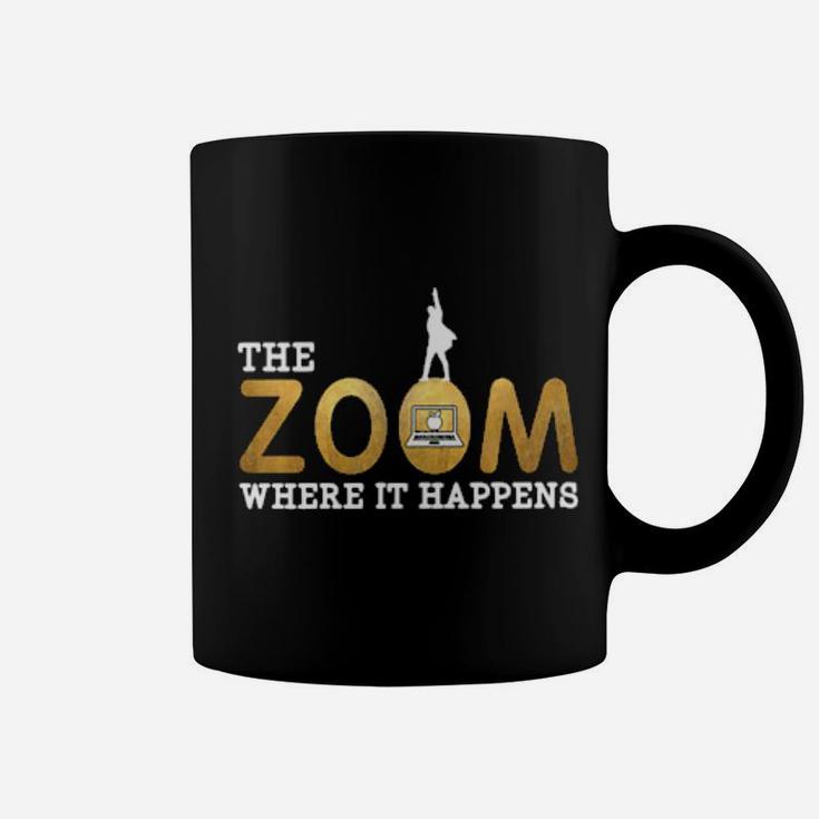 The Zoom Where It Happens Coffee Mug