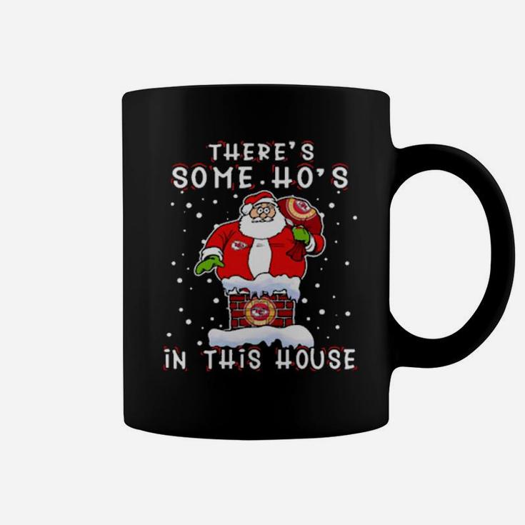 There Is Some Ho's In This House Coffee Mug