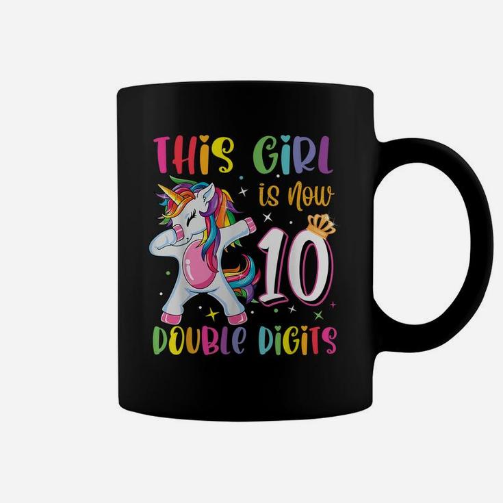 This Girl Is Now 10 Double Digits 10Th Birthday Unicorn Coffee Mug