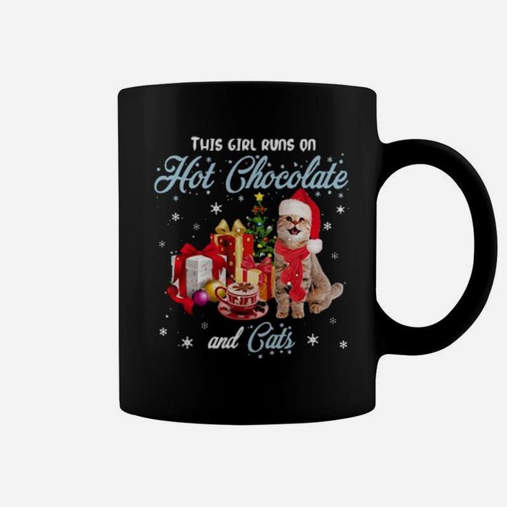This Girl Runs On Hot Chocolate And Cats Coffee Mug